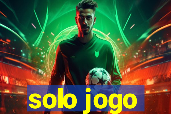 solo jogo